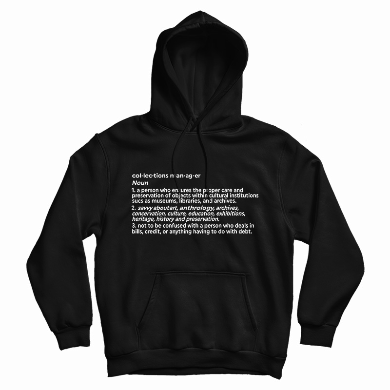 Collection Manager Noun Hoodie