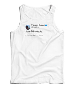 D'Angelo Russell Tweet I Love Minnesota Tank Top