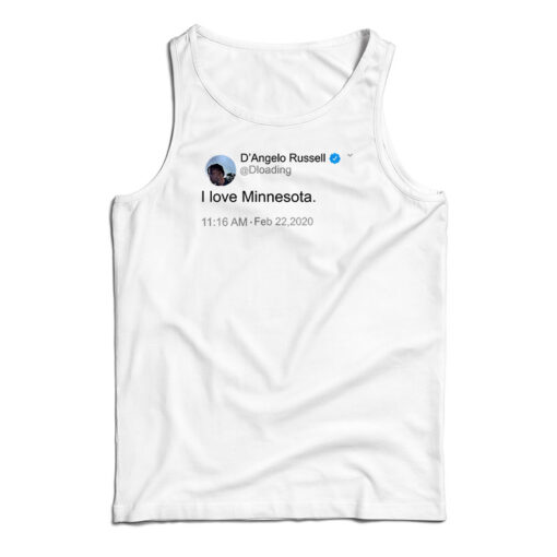 D'Angelo Russell Tweet I Love Minnesota Tank Top