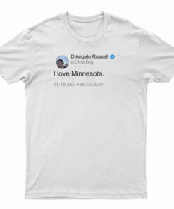 D'Angelo Russell Tweet I Love Minnesota T-Shirt