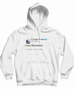 D'Angelo Russell Tweet I Love Minnesota Hoodie