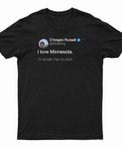 D'Angelo Russell Tweet I Love Minnesota T-Shirt