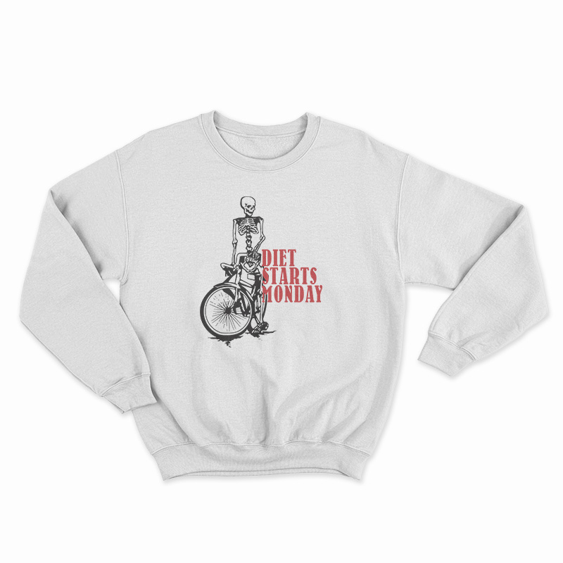 Diet Starts Monday X Five Four Sweatshirt