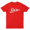 Enjoy Cock Coca Cola Parody T-Shirt