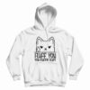 Fluff You You Fluffin' Fluff Hoodie