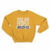 Free Our People Abolish Ice Sweatshirt