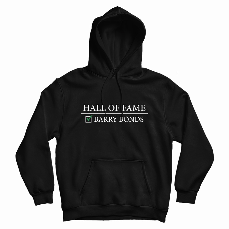 Hall Of Fame Barry Bonds Hoodie