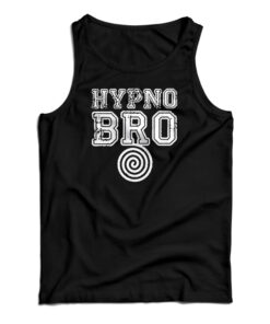 Hypno Bro Tank Top