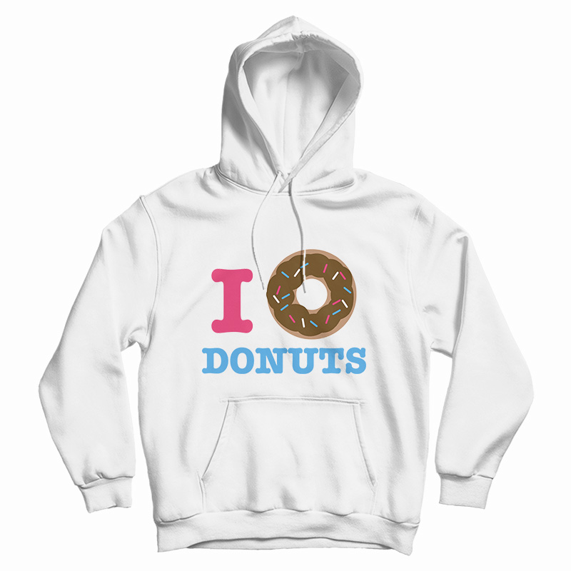 I Donut Donuts Hoodie