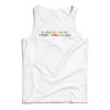 I Lose My Voice When I Look At You Tank Top