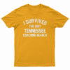 I Survived Tennessee Coaching Search T-Shirt