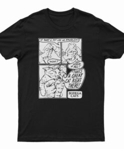 It Takes A Pet Like No Problem Not Afraid At All T-Shirt