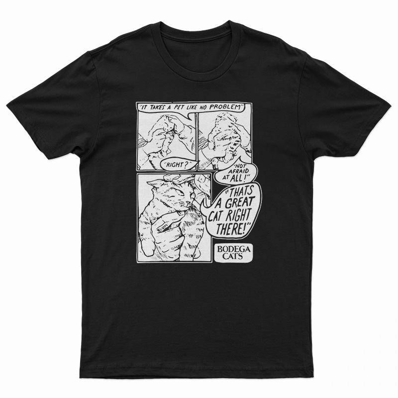 It Takes A Pet Like No Problem Not Afraid At All T-Shirt