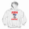 Joe Rogan Podcast Hoodie