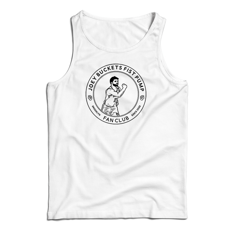 Joey Buckets Fist Pump Brooklyn Fan Club Tank Top