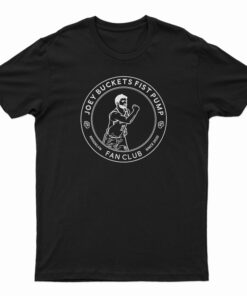 Joey Buckets Fist Pump Brooklyn Fan Club T-Shirt