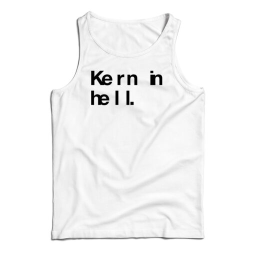 Kern In Hell Tank Top