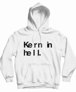Kern In Hell Hoodie
