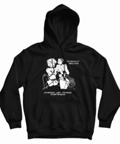 Lesbians Punk Are Fucking Everywhere Hoodie