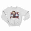 Mack Attack Sweatshirt