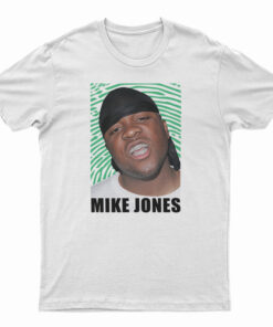 Mike Jones Funny T-Shirt
