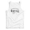 My Playlist Be Like Tank Top