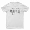 My Playlist Be Like T-Shirt