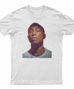 Pharrell Sometimes During Light Nights I Just Sit Back And Cry T-Shirt