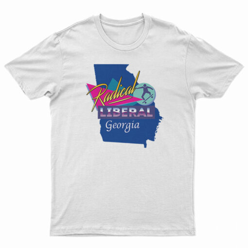 Radical Liberal Georgia T-Shirt