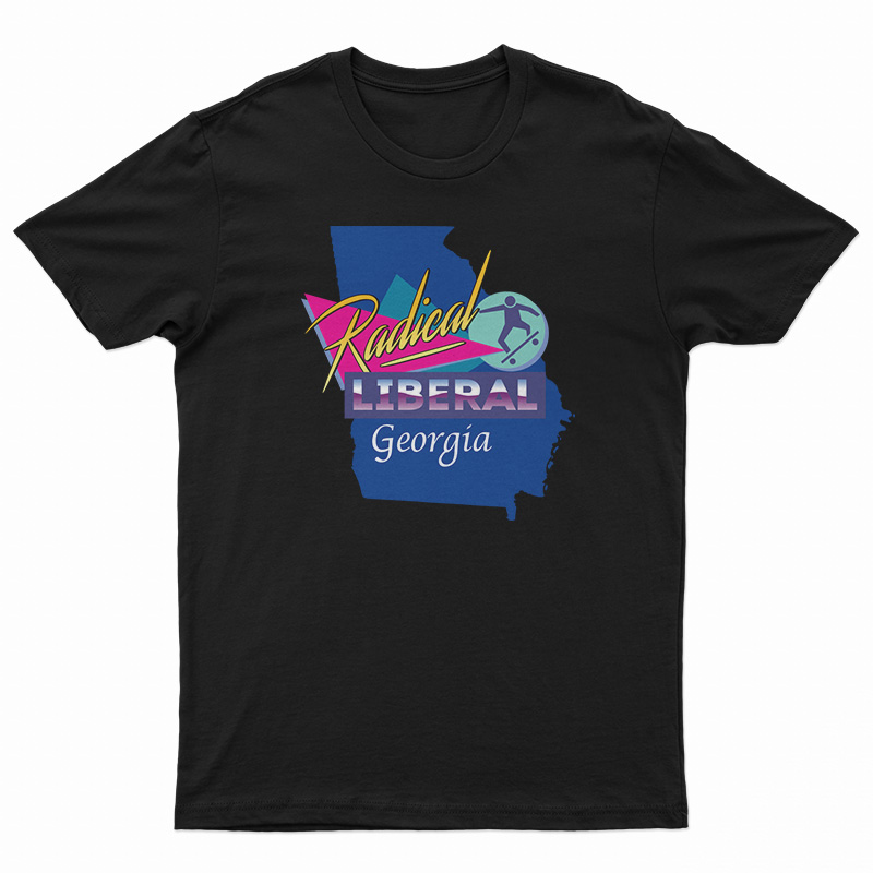 Radical Liberal Georgia T-Shirt