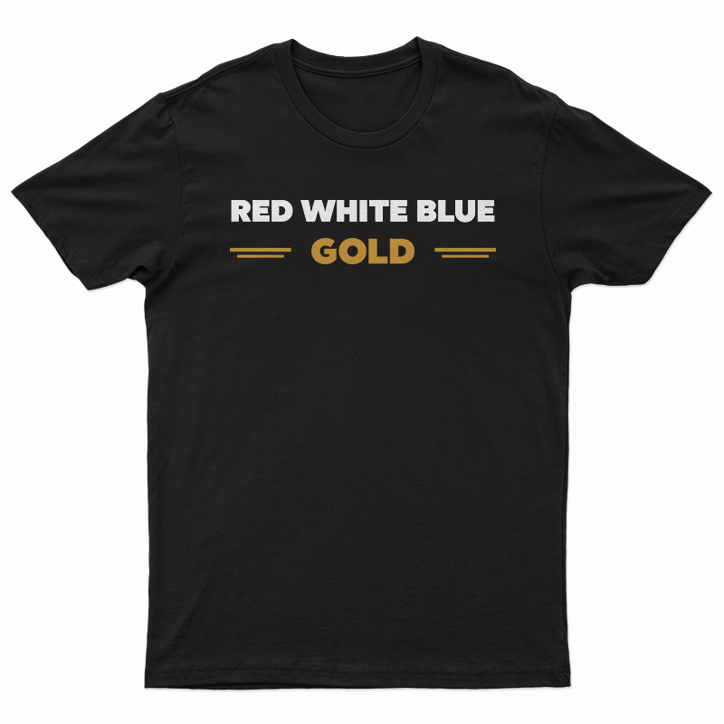 Red White Blue Gold T-Shirt