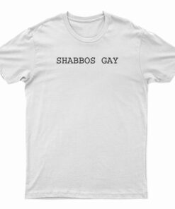 Shabbos Gay T-Shirt