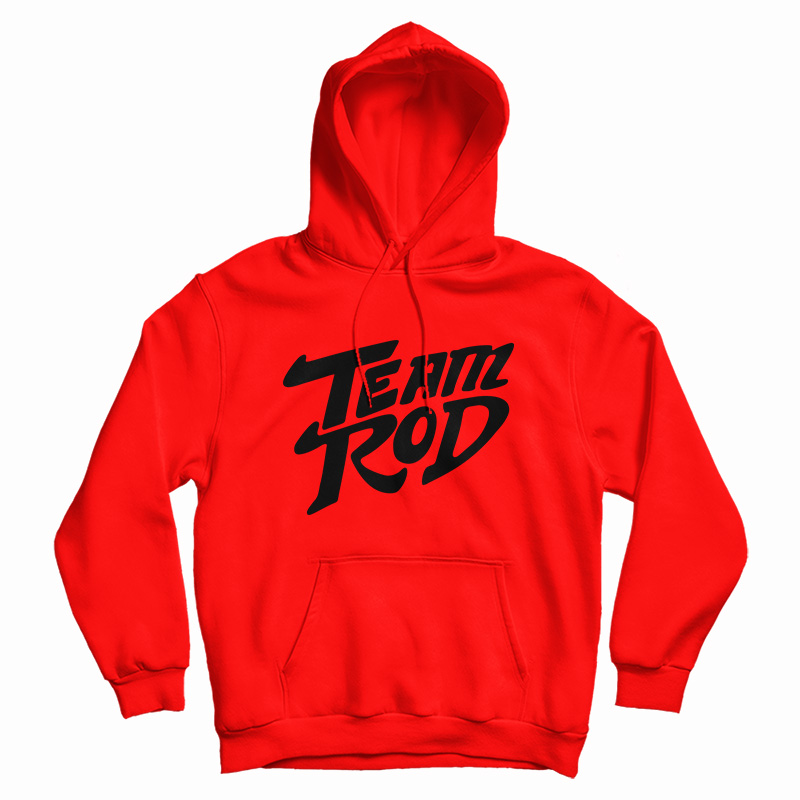 Team Rod Hoodie
