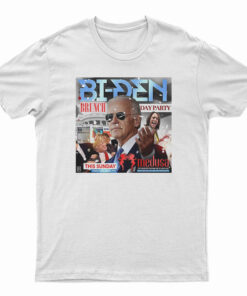The Biden Brunch Day Party T-Shirt