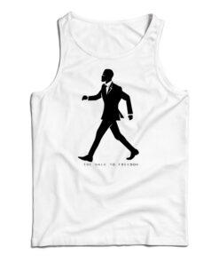The Walk To Freedom Tank Top