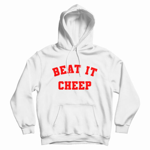 Beat It Cheep Hoodie