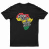 Black History Is World History T-Shirt