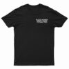 Black Women Aren't Here To Save You T-Shirt