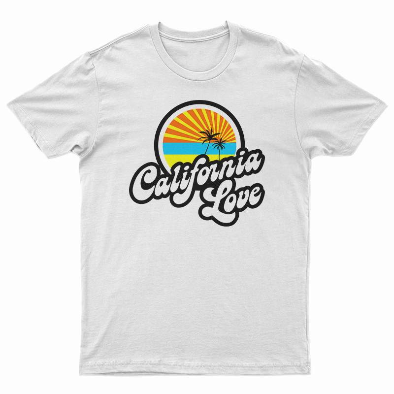 California Love T-Shirt