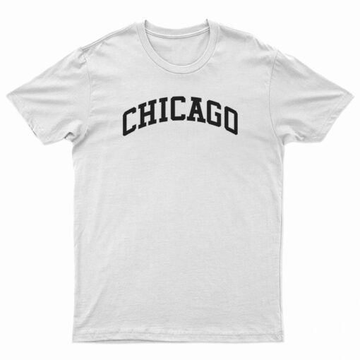 Chicago Slogan T-Shirt