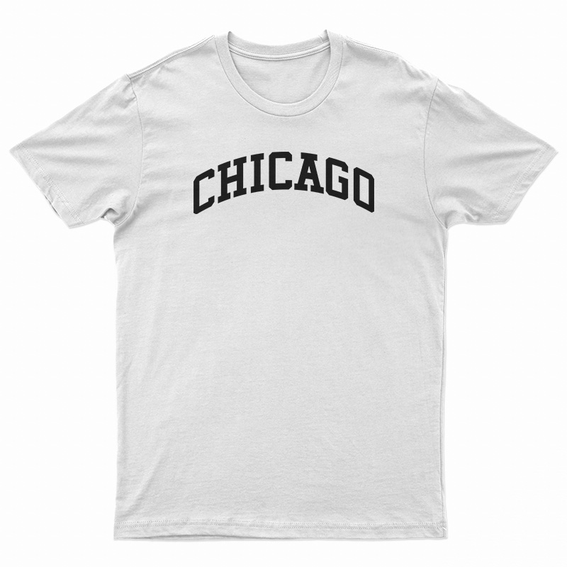 Chicago Slogan T-Shirt