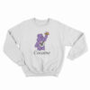 Cocaine Care Bear Sweatshirt