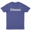 EX-Homosexual T-Shirt