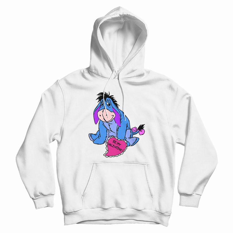 Eeyore Be My Valentine Hoodie