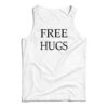 Free Hugs Tank Top