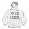 Free Hugs Hoodie