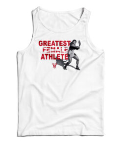 Greatest Female Athlete Tank Top