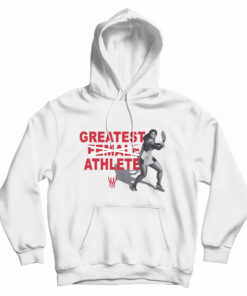 Greatest Female Athlete Hoodie