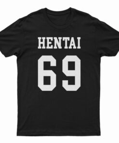 Hentai 69 Baseball T-Shirt