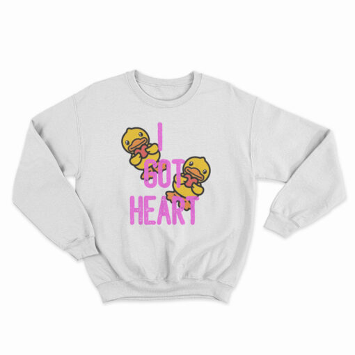 I Got Heart Sweatshirt